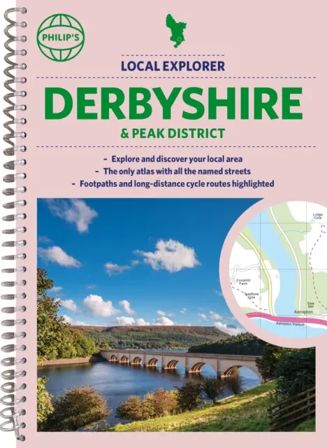 Philip's Local Explorer Street Atlas Derbyshire and the Peak District (Derbyshire és a Peak District helyi felfedezője) - Philip's Local Explorer Street Atlas Derbyshire and the Peak District