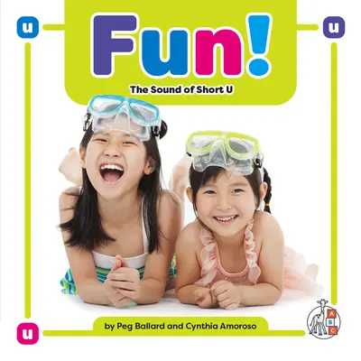 Fun!: A rövid U hangja - Fun!: The Sound of Short U