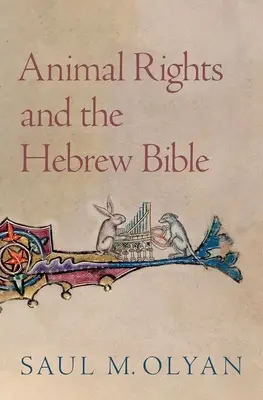 Az állatok jogai és a héber Biblia - Animal Rights and the Hebrew Bible