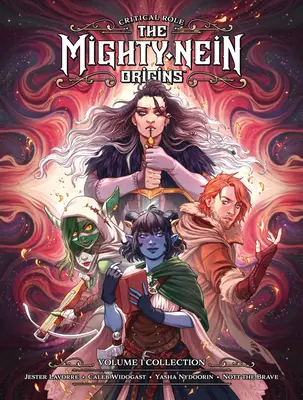 Kritická role: The Mighty Nein Origins Library Edition Volume 1 - Critical Role: The Mighty Nein Origins Library Edition Volume 1