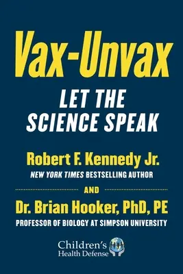 Vax-Unvax: Vaxva: Hagyjuk a tudományt beszélni - Vax-Unvax: Let the Science Speak