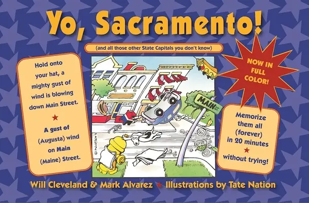 Yo Sacramento! (és az összes többi állam fővárosa, amit nem ismersz) - Yo Sacramento! (and All Those Other State Capitals You Don't Know)