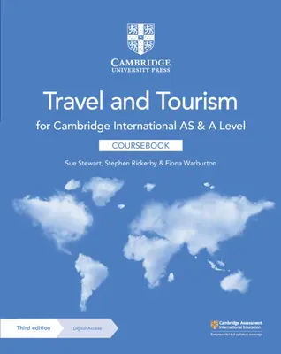 Cambridge International AS and A Level Travel and Tourism Coursebook with Digital Access (2 év) - Cambridge International AS and A Level Travel and Tourism Coursebook with Digital Access (2 Years)