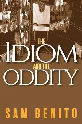 The Idiom and the Oddity