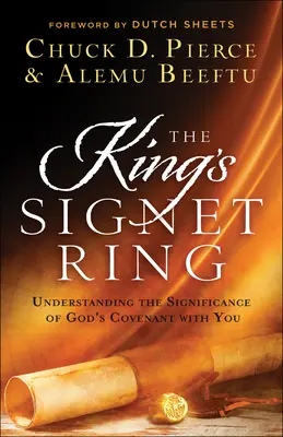 A király pecsétgyűrűje: Isten veled kötött szövetségének jelentőségének megértése - The King's Signet Ring: Understanding the Significance of God's Covenant with You