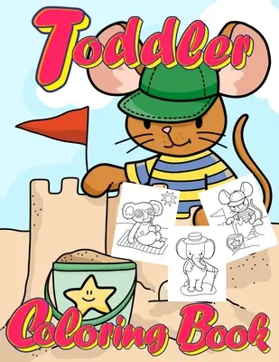 Toddler színező könyv - Toddler Coloring Book