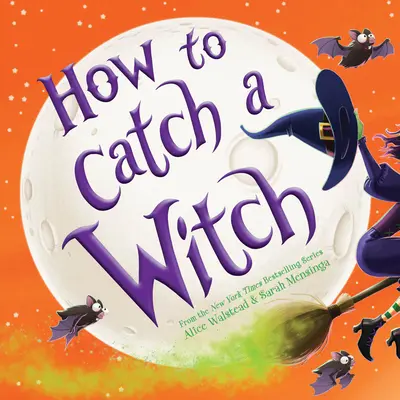 Hogyan fogjunk el egy boszorkányt - How to Catch a Witch