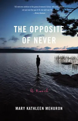 A soha ellentéte - The Opposite of Never