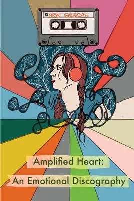 Megerősített szív: An Emotional Discographyq - Amplified Heart: An Emotional Discographyq