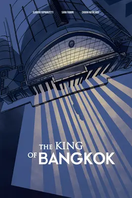 Bangkok királya - The King of Bangkok