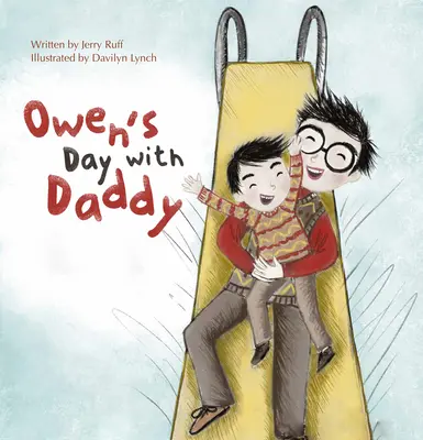 Owen napja apuval - Owen's Day with Daddy