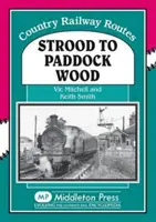 Strood és Paddock Wood között - Strood to Paddock Wood