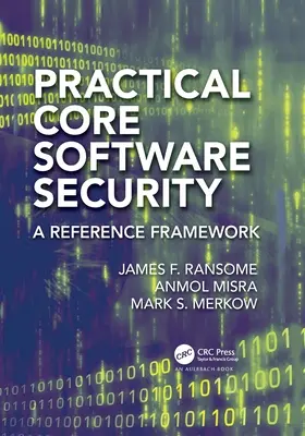 Gyakorlati magszoftverbiztonság: Referenciakeret - Practical Core Software Security: A Reference Framework