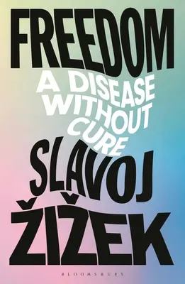 Szabadság: Szabadság: Gyógyíthatatlan betegség - Freedom: A Disease Without Cure