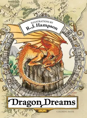 Dragon Dreams Színezőkönyv - Dragon Dreams Coloring Book