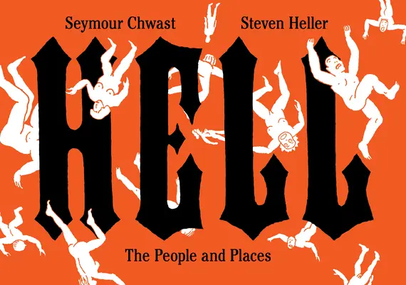 Hell: Az emberek és a helyek - Hell: The People and Places