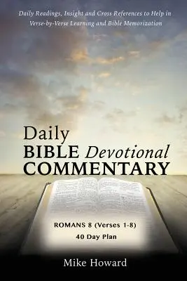 Napi bibliai áhítati kommentár - Daily Bible Devotional Commentary