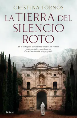 La Tierra del Silencio Roto / A megtört csend földje - La Tierra del Silencio Roto / The Land of Broken Silence