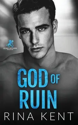 God of Ruin: A Dark College Romance