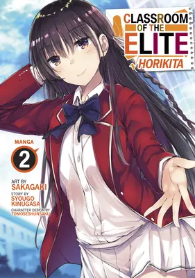 Az elit osztályterme: Horikita (Manga) 2. kötet - Classroom of the Elite: Horikita (Manga) Vol. 2