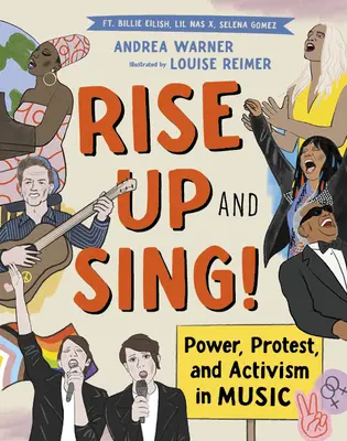 Rise Up and Sing! Power, Protest, and Activism in Music (Hatalom, tiltakozás és aktivizmus a zenében) - Rise Up and Sing!: Power, Protest, and Activism in Music