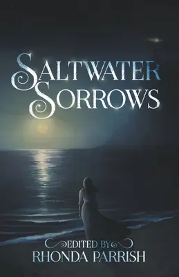 Sósvízi bánat - Saltwater Sorrows