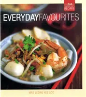 Hétköznapi kedvencek - Szingapúr legjobb receptjei - Everyday Favourites - The Best of Singapore's Recipes