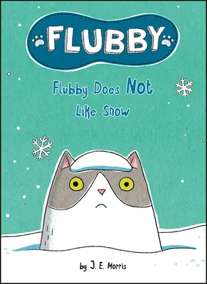 Flubby nem szereti a havat - Flubby Does Not Like Snow