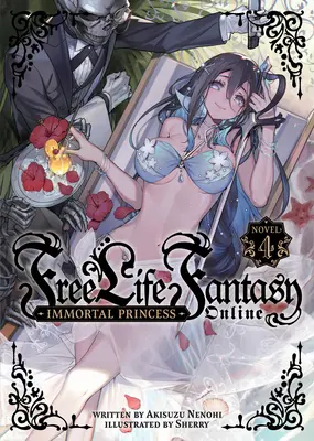 Ingyenes Life Fantasy Online: (Light Novel) Vol. 4 - Free Life Fantasy Online: Immortal Princess (Light Novel) Vol. 4