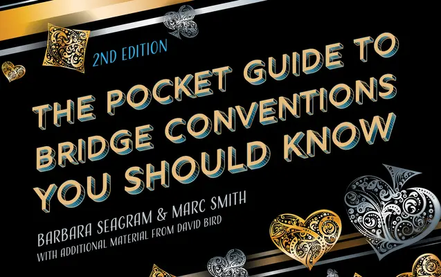 A bridzskonvenciók zsebkönyv, amit ismerned kell - The Pocket Guide to Bridge Conventions You Should Know