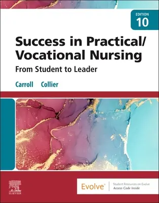 Siker a gyakorlati/szakképzett ápolásban - A tanulótól a vezetőig - Success in Practical/Vocational Nursing - From Student to Leader