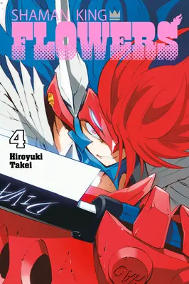 Sámánkirály: Virágok 4 - Shaman King: Flowers 4