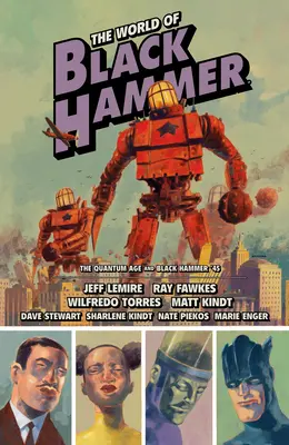 The World of Black Hammer Omnibus 2. kötet - The World of Black Hammer Omnibus Volume 2