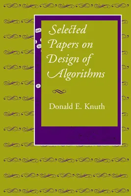 Válogatott dolgozatok az algoritmusok tervezéséről - Selected Papers on Design of Algorithms