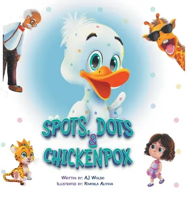 Foltok, pöttyök és bárányhimlő - Spots, Dots & Chicken Pox