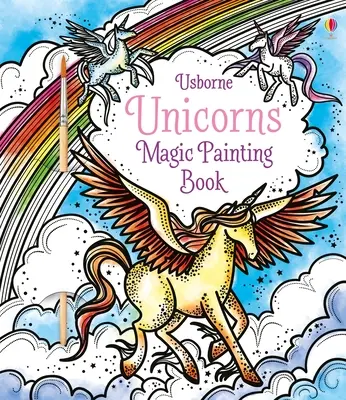 Unikornisok varázslatos festőkönyv - Unicorns Magic Painting Book