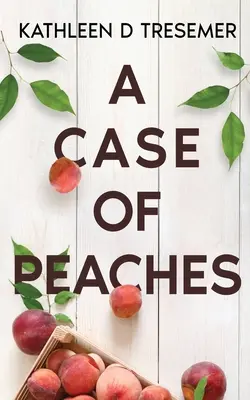 A Case of Peaches: June Hunter örökbefogadási munkás aktáiból - A Case of Peaches: From the Case Files of Adoption Worker, June Hunter