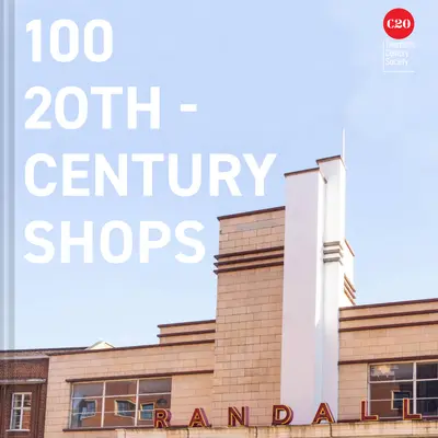 100 Huszadik századi üzletek - 100 Twentieth Century Shops