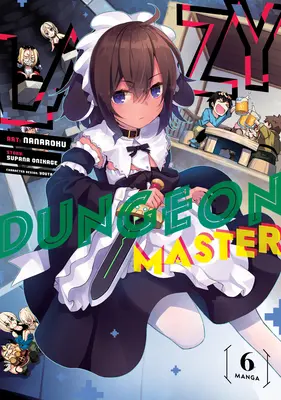 Lazy Dungeon Master (Manga) 6. kötet - Lazy Dungeon Master (Manga) Vol. 6