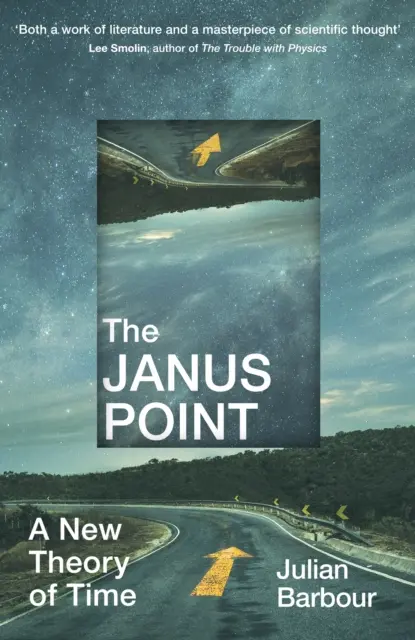 Janus pont - Az idő új elmélete - Janus Point - A New Theory of Time