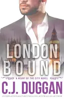 London Bound - A Heart of the City románc 3. könyve - London Bound - A Heart of the City romance Book 3