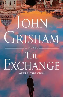 A csere: After the Firm - The Exchange: After the Firm