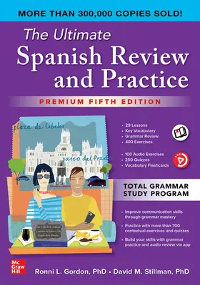 A végső spanyol nyelvi áttekintés és gyakorlás, prémium ötödik kiadás - The Ultimate Spanish Review and Practice, Premium Fifth Edition