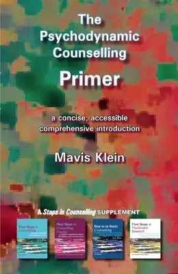 A pszichodinamikus tanácsadás alapkönyve - The Psychodynamic Counselling Primer