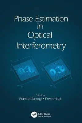 Fázisbecslés az optikai interferometriában - Phase Estimation in Optical Interferometry