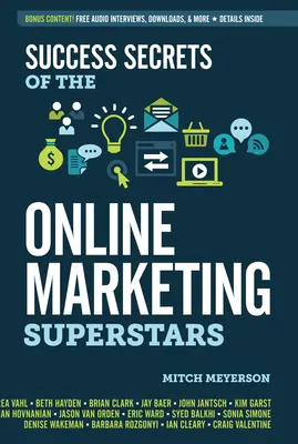 Az online marketing szupersztárok sikertitkai - Success Secrets of the Online Marketing Superstars