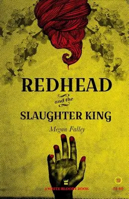 Piroska és a mészárlás királya - Redhead and The Slaughter King