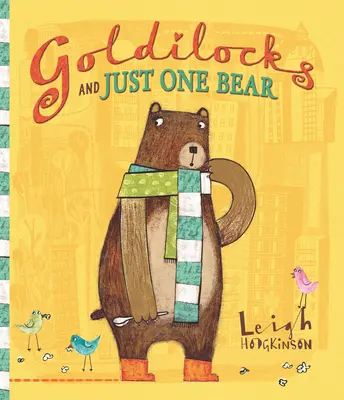 Aranyhaj és csak egy medve - Goldilocks and Just One Bear