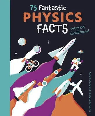 75 fantasztikus fizikai tény, amit minden gyereknek tudnia kell! - 75 Fantastic Physics Facts Every Kid Should Know!