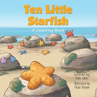 Tíz kis tengeri csillag: A Counting Book - Ten Little Starfish: A Counting Book